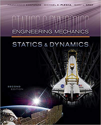 Chapter 1, Question 1 | Solutions for Plesha's Engineering Mechanics